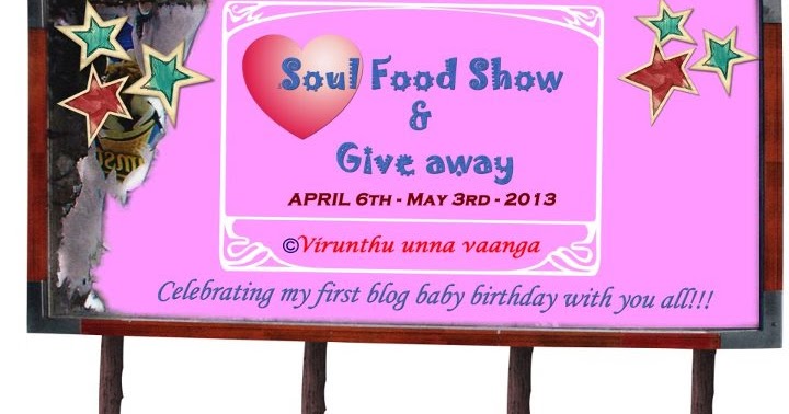 SOUL FOOD SHOW & GIVE AWAY ANNOUNCEMENT @virunthu Unna Vaanga