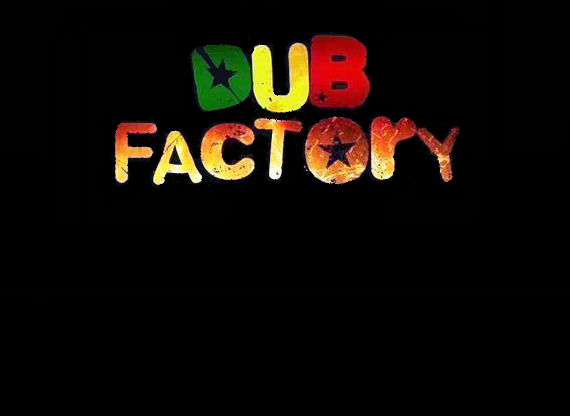 *Dub Factory México* MUSICA PARA TUS SENTIDOS