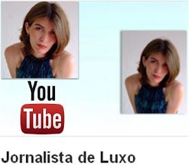 Inscreva-se no Canal #JornalistadeLuxo