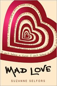 Review: Mad Love by Suzanne Selfors.