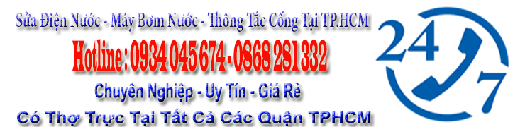 Dịch Vụ Lắp Đặt - Sửa Điện Nước Tại TPHCM