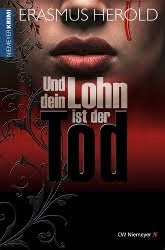 Und dein Lohn ist der Tod