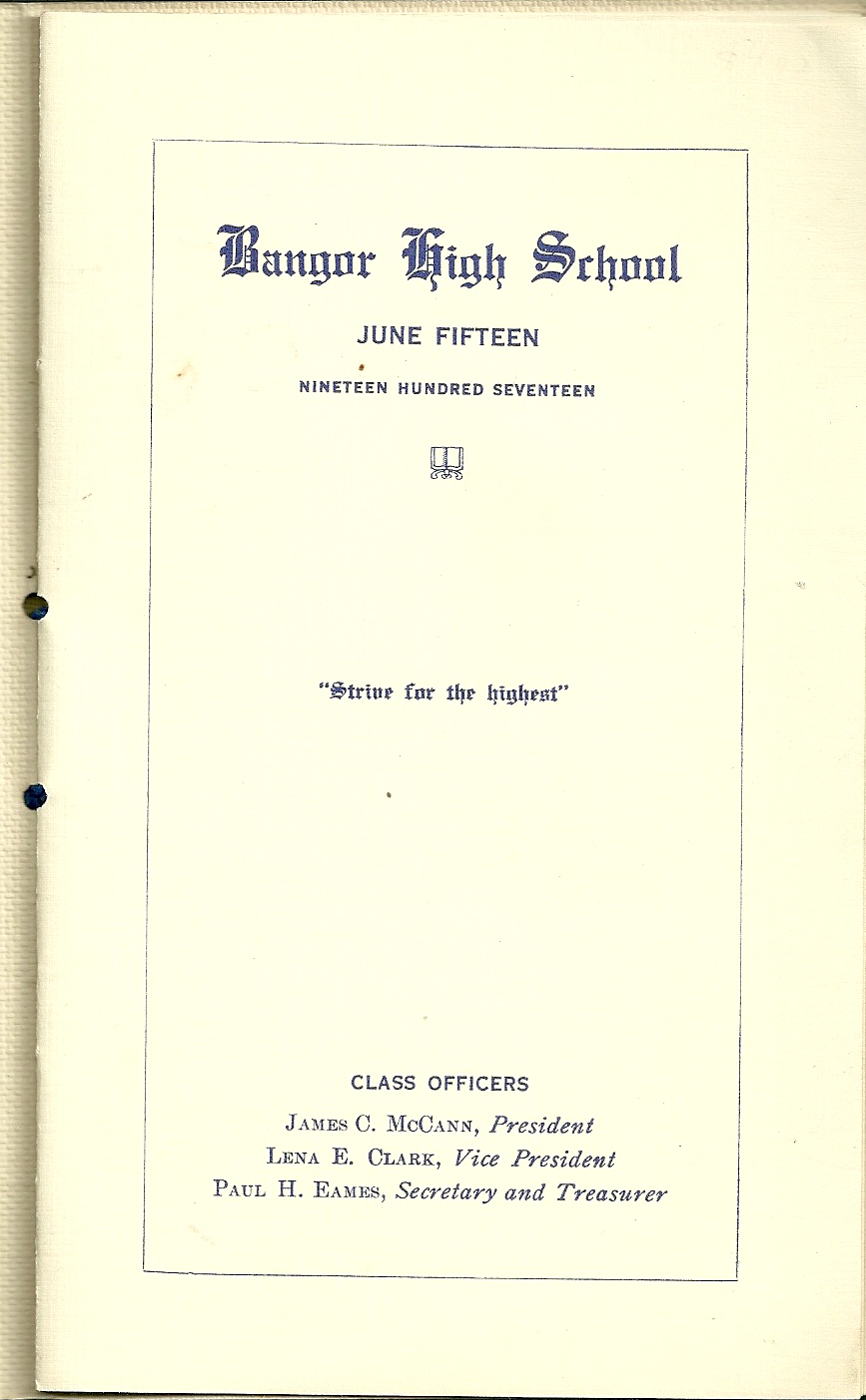 Heirlooms Reunited 1917 Commencement Program Bangor, Maine High School