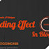 How to Create a Unique Loading Effect in Blogger | Top 16 Eye Catching Effects