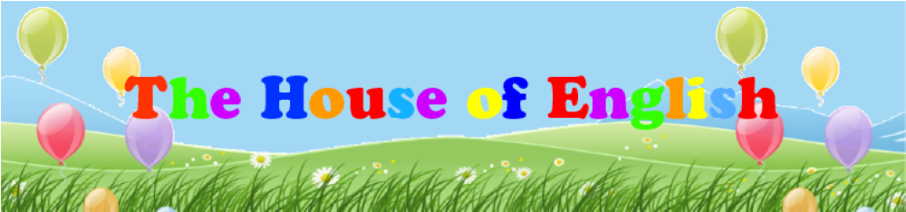 The House of English