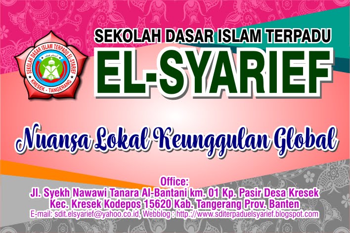 SDIT. EL-SYARIEF (Islamic Fullday School)