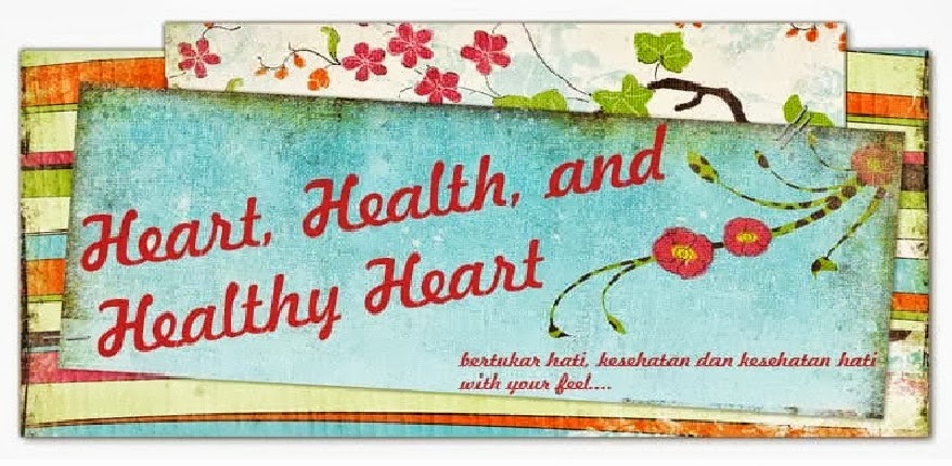 Heart, Health, and Healthy Heart 