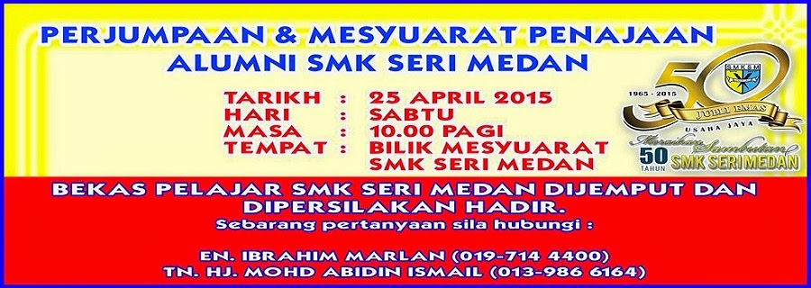 SELAMAT DATANG JUGA KEPADA BEKAS PELAJAR SMK SERI MEDAN. SILA KLIK GAMBAR INI UNTUK DAFTAR ALUMNI