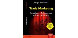 Trade Marketing - Estratégias e Práticas no PDV