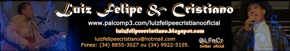 Luiz Felipe e Cristiano