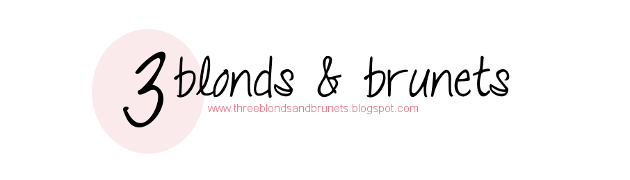Three blonds and brunets