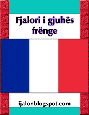 fjalor shqip frengjisht fjalor shqip frengjisht