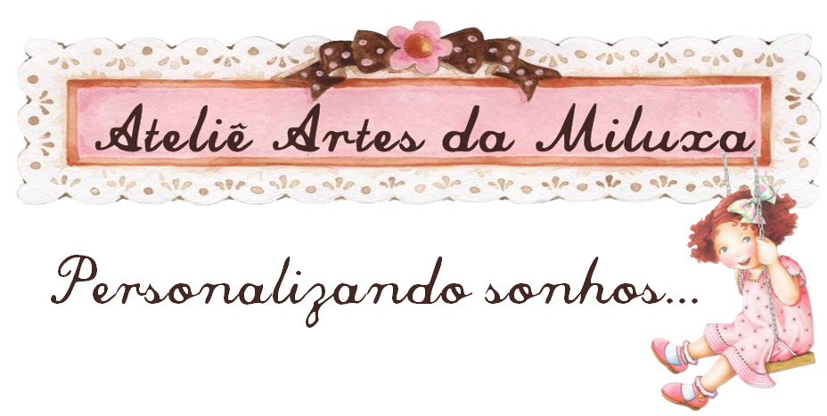 Ateliê Artes da Miluxa