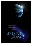 A Delicate Balance - The Truth : Our World Is In Trouble!