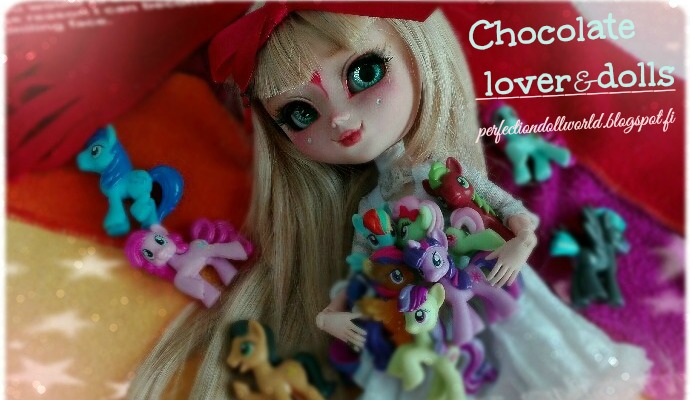 Chocolate lover&dolls ♪