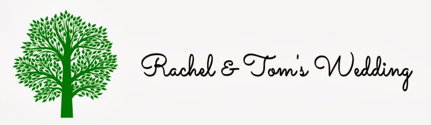 Rachel and Tom's Wedding