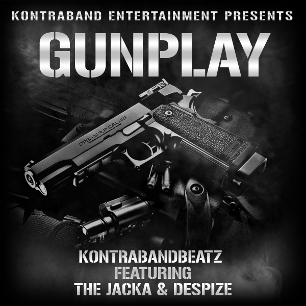 Kontraband Beatz featuring The Jacka and Despize - "Gunplay" (Produced by Kontraband Beatz)