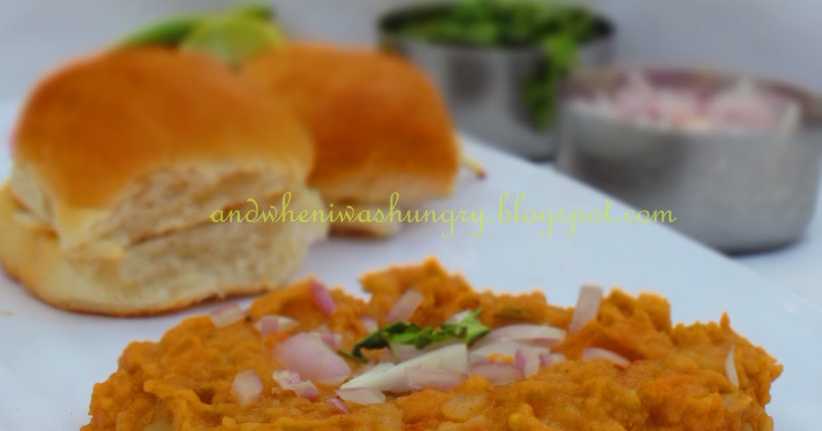 Pav Bhaji - Street Food/ Fast Food Indian Style