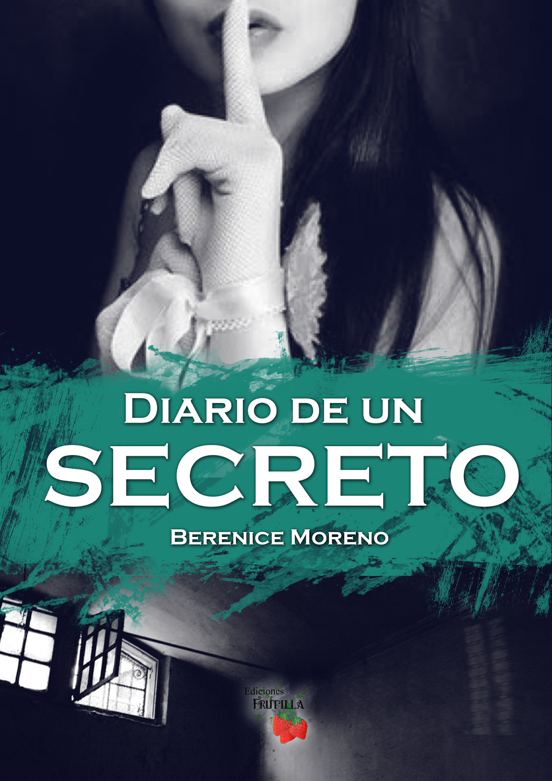 Fic "Diario de un secreto" de Berenice Moreno. DIARIO+portada