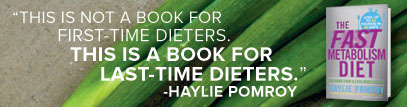 Haylie Pomroy, The Fast Metabolism Diet