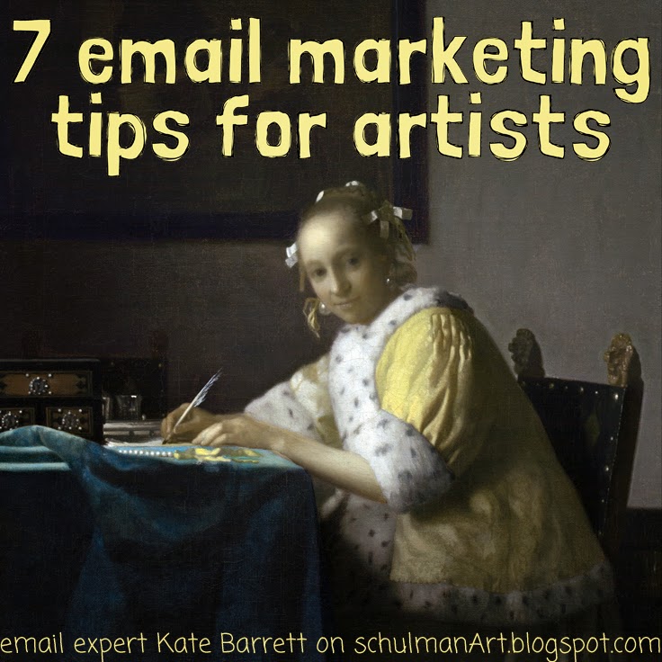 email marketing best practices for artists on http://schulmanart.blogspot.com/2015/02/7-email-marketing-tips-for-artists.html