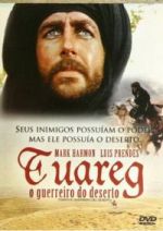 Tuareg - O Guerreiro do Deserto