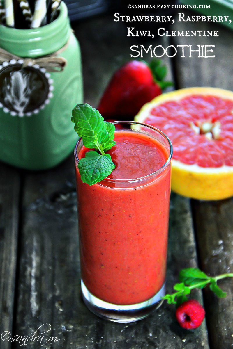Strawberry, Raspberry, Kiwi, Clementine Smoothie Recipe Sandra's Easy