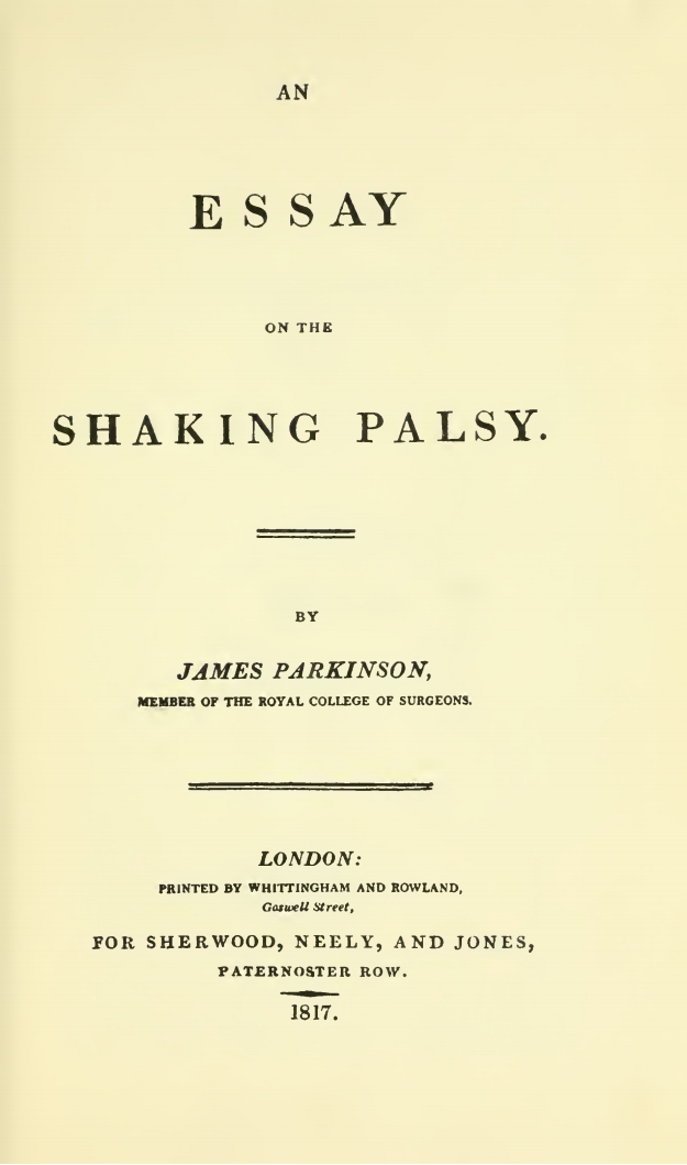 parkinson j 1817 an essay on the shaking palsy parkinson j 1817 an essay on the shaking palsy