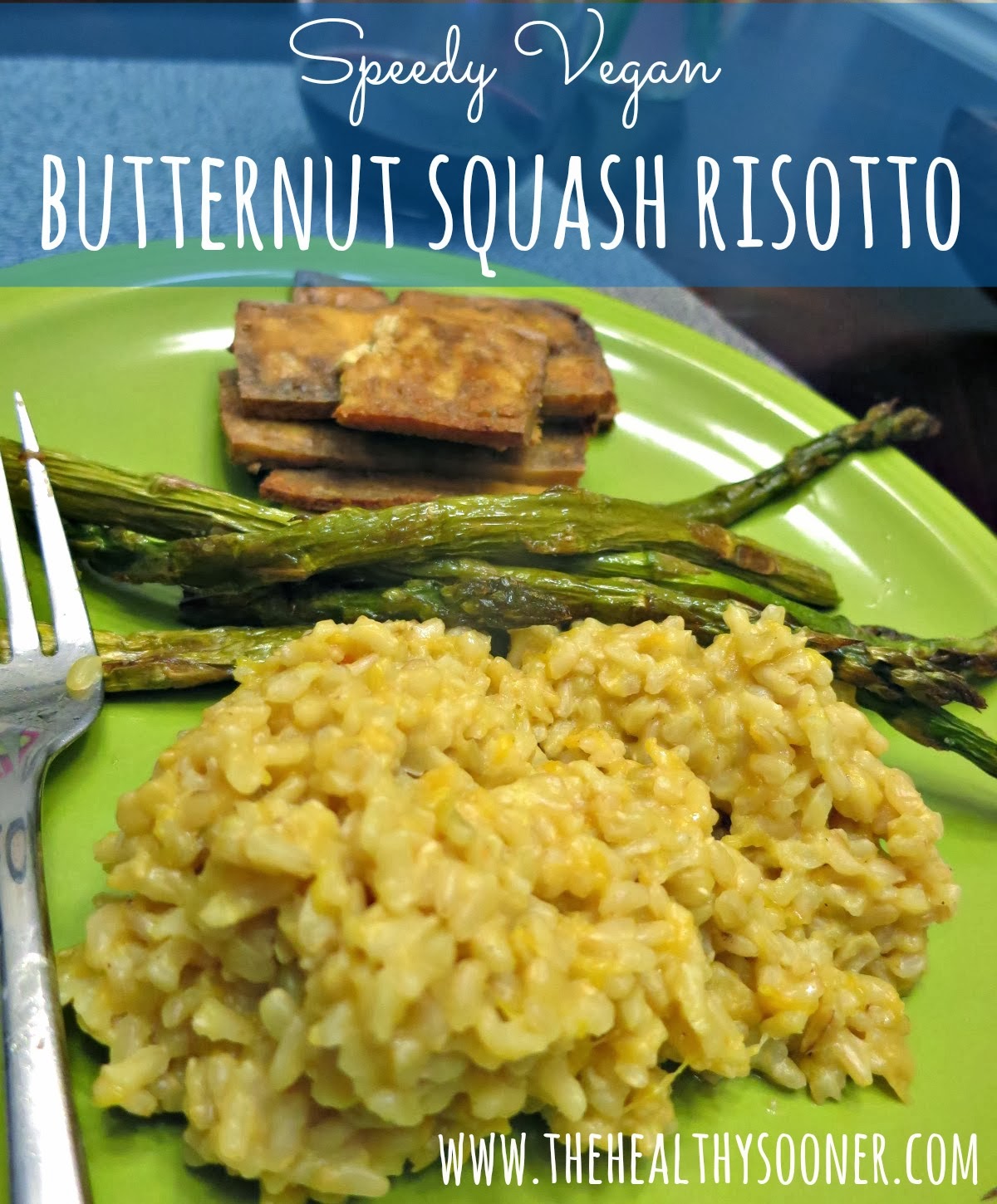 The Healthy Sooner Shortcut Butternut Squash Risotto