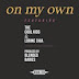 Blended Babies - On My Own feat. The Cool Kids & Lorine Chia (Video)