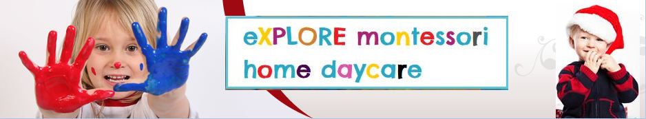 Explore Montessori Home DayCare 