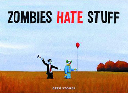 Zombies+Hate+Stuff+HC.jpg