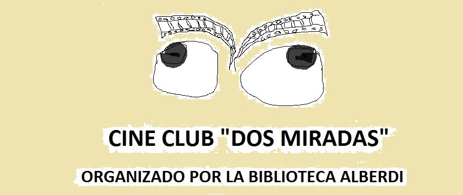 CINE CLUB "DOS MIRADAS"