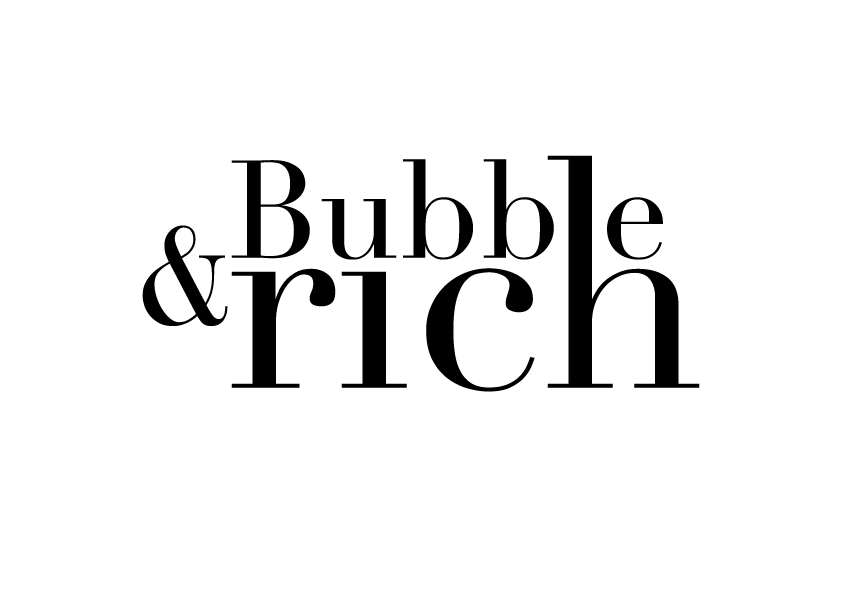 Bubble & Rich
