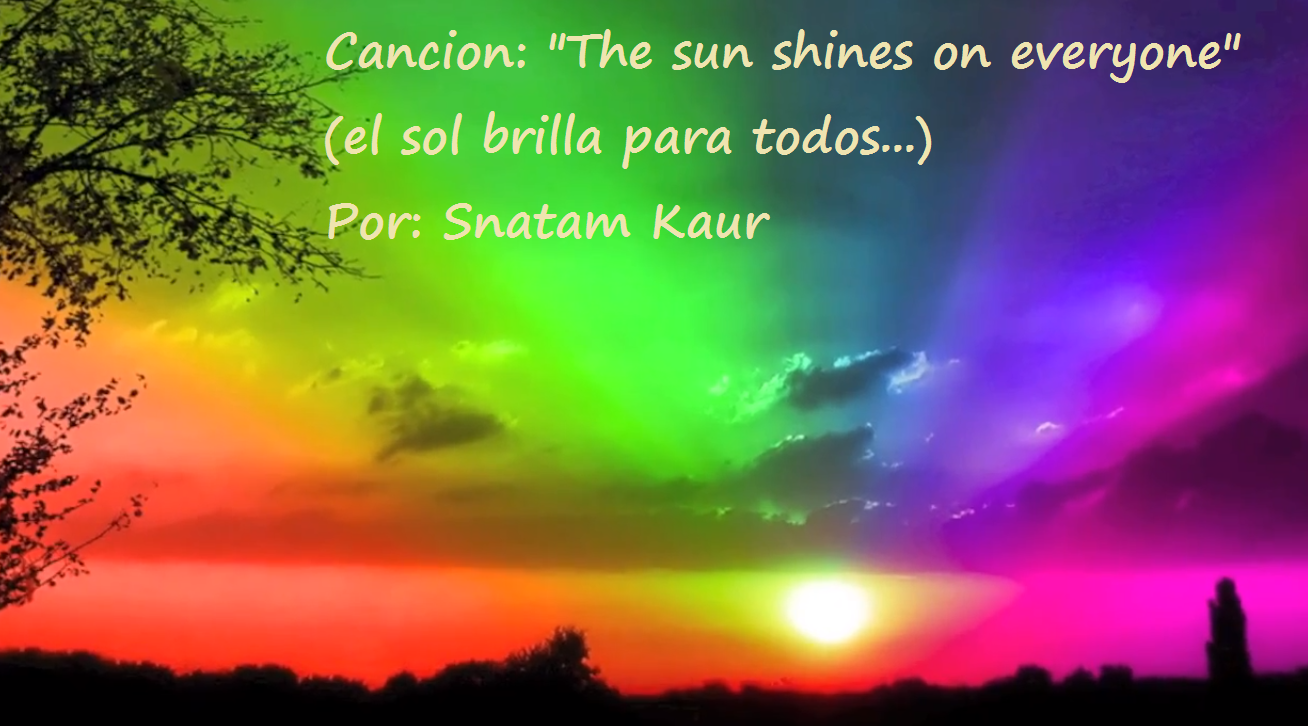 Naturaleza cuántica: El sol brilla para todos... Canción: "The sun