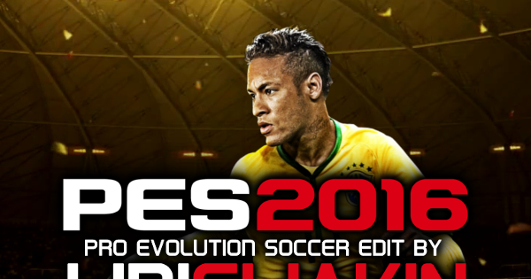 Pro Evolution Soccer Edit by Lipi Eliakin: CONTEÚDO PRO EVOLUTION SOCCER  2016
