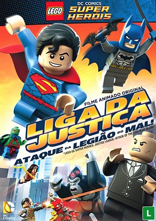 LEGO: Liga da Justiça, O Ataque da Legião do Mal Baixar LEGO: Liga da Justiça, O Ataque da Legião do Mal Dublado
