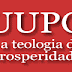 UUPG e a Teologia da Prosperidade