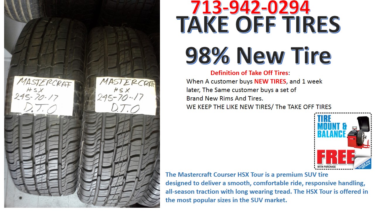 Take Off Tires Houston Used Tires Houston