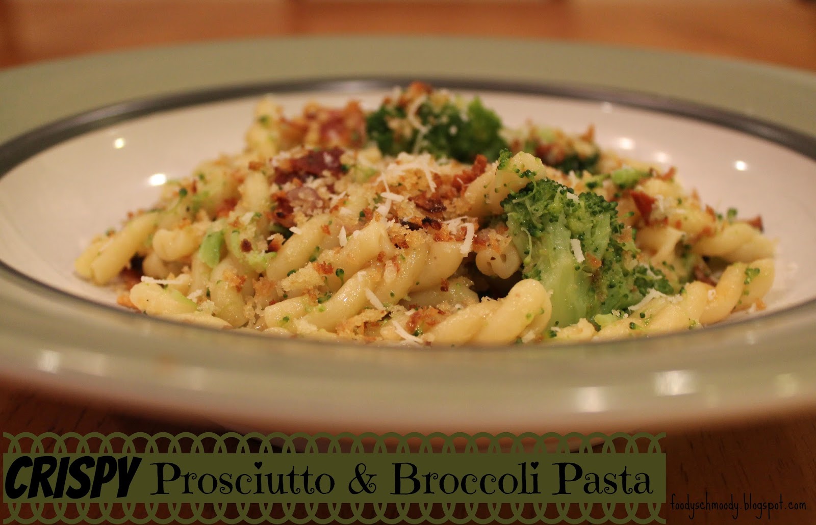 Crispy Prosciutto & Broccoli Pasta Foody Schmoody Blog Foody