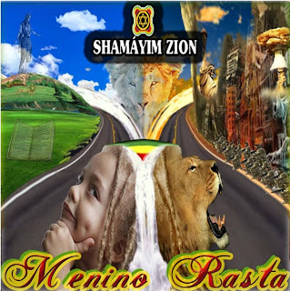 Shamáyim Zion - Menino Rasta 2013 Menino+rasta
