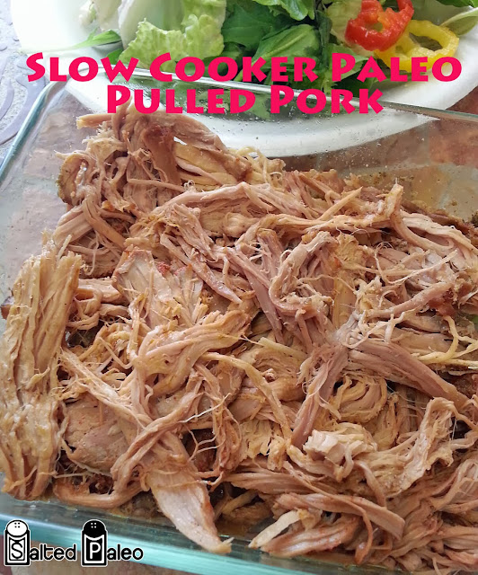 Salted Paleo Slow Cooker Paleo Pulled Pork