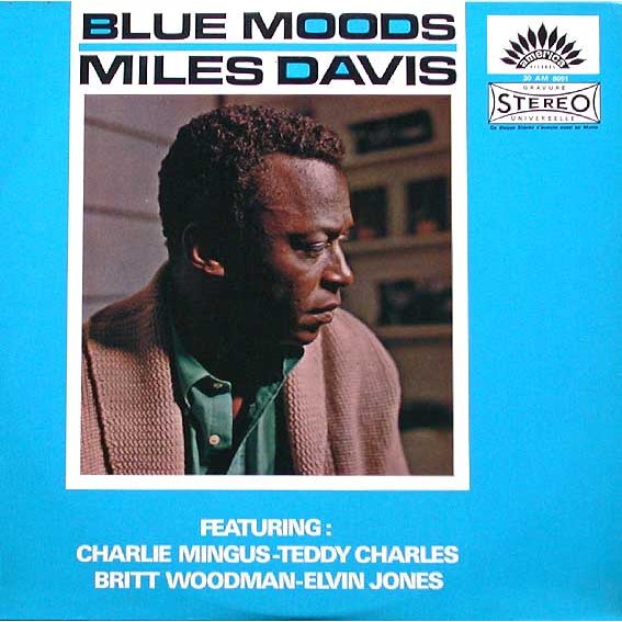 Blue Moods: Music for You - Miles Davis Songs, Reviews