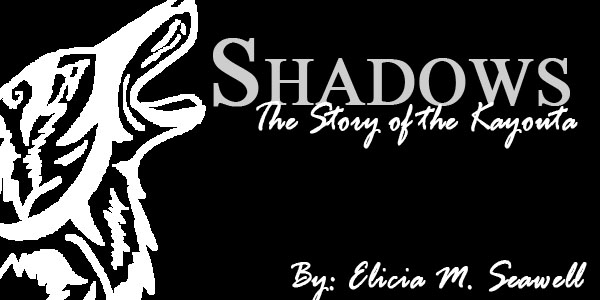 Shadows: Story of the Kayouta