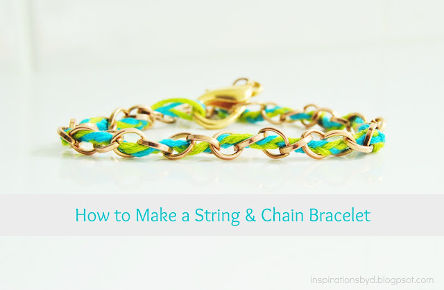 How to Make a String and Chain Bracelet