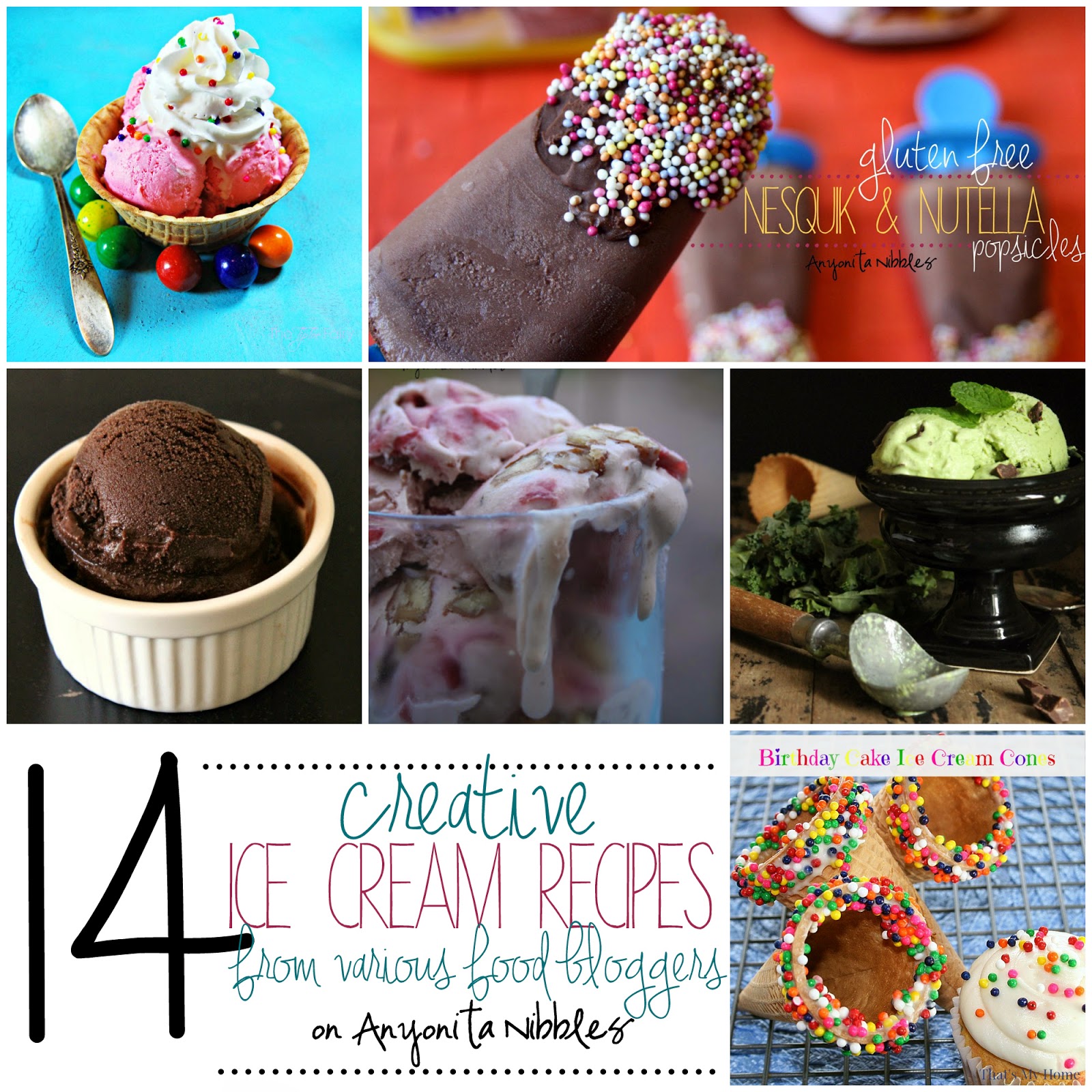 Anyonita Nibbles  Gluten-Free Recipes : Ice Scream, You Scream: 14  Creative Ice Cream Recipes