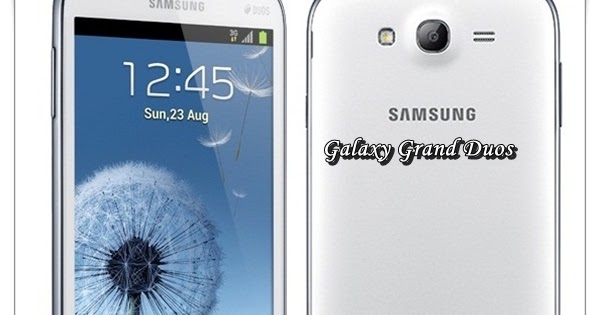 New Samsung Galaxy Grand Duos Price in India /Ukraine, Review, Specifications, Features and Colors