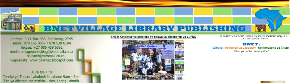 support from the village publisher - BNET Village Library Publishing (Pty) Ltd.