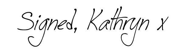 Signed, Kathryn x