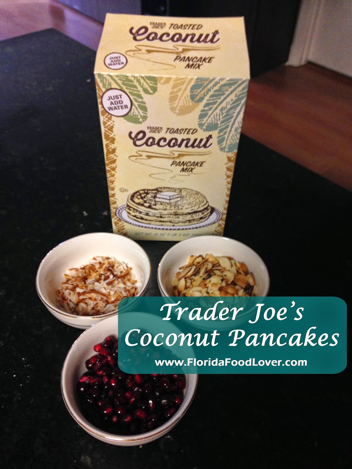 Florida Food Lover Trader Joe’s Coconut Pancakes